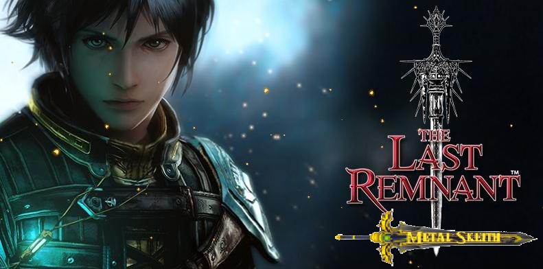 The last Remnant