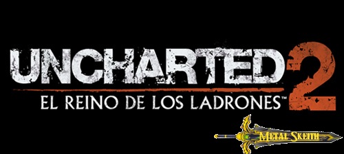 Uncharted 2: El reino de los ladrones